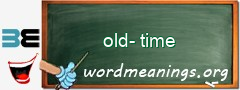 WordMeaning blackboard for old-time